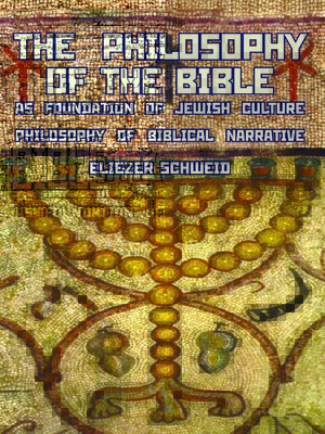 cover image of The Philosophy of the Bible as Foundation of Jewish Culture